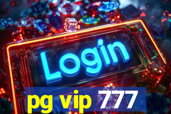 pg vip 777